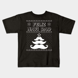 Feliz Navi Dad Joke Mustache Tree Ugly Christmas Style Pun Kids T-Shirt